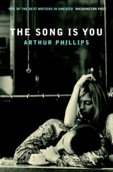The Song is You, Paperback Book The Song is You, Paperback Book