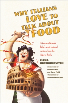 Why Italians Love to Talk About Food, Paperback Book Why Italians Love to Talk About Food, Paperback Book