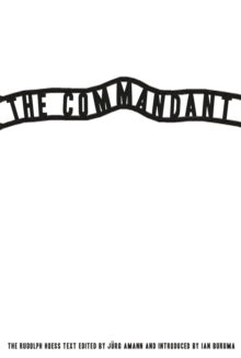 The Commandant, Hardback Book The Commandant, Hardback Book