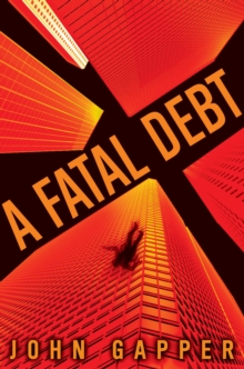A Fatal Debt, Hardback Book A Fatal Debt, Hardback Book