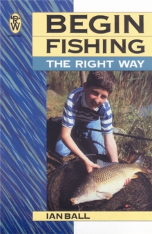 Begin Fishing the Right Way, Paperback Book Begin Fishing the Right Way, Paperback Book