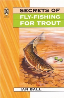 Secrets Of Fly Fishing For Trout, Paperback Book Secrets Of Fly Fishing For Trout, Paperback Book