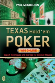 Texas Hold'em Poker : Win Online, Paperback Book Texas Hold'em Poker : Win Online, Paperback Book