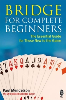 Bridge for Complete Beginners, Paperback Book Bridge for Complete Beginners, Paperback Book