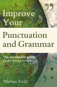 Improve your Punctuation and Grammar, Paperback Book Improve your Punctuation and Grammar, Paperback Book