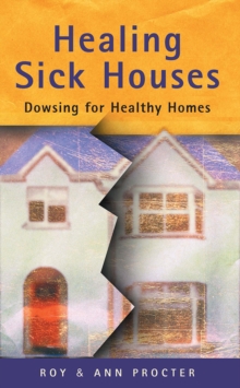 Healing Sick Houses : Dowsing for Healthy Homes, Paperback Book Healing Sick Houses : Dowsing for Healthy Homes, Paperback Book