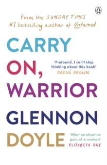 Carry on, Warrior : The Real Truth About Being a Woman, Paperback Book Carry on, Warrior : The Real Truth About Being a Woman, Paperback Book