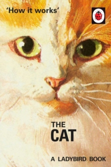 How it Works: The Cat, Hardback Book How it Works: The Cat, Hardback Book