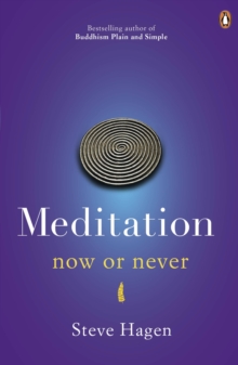 Meditation Now or Never, Paperback Book Meditation Now or Never, Paperback Book
