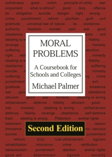 Moral Problems : A Coursebook For Schools and Colleges (2nd Edition), Paperback Book Moral Problems : A Coursebook For Schools and Colleges (2nd Edition), Paperback Book