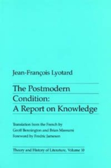 Postmodern Condition : A Report on Knowledge, Paperback Book Postmodern Condition : A Report on Knowledge, Paperback Book