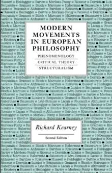 Modern Movements in European Philosophy : Phenomenology, Critical Theory, Structuralism, Paperback Book Modern Movements in European Philosophy : Phenomenology, Critical Theory, Structuralism, Paperback Book