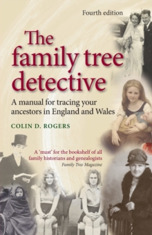 The Family Tree Detective : Tracing Your Ancestors in England and Wales, Paperback Book The Family Tree Detective : Tracing Your Ancestors in England and Wales, Paperback Book