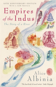 Empires of the Indus, Paperback Book Empires of the Indus, Paperback Book