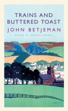 Trains and Buttered Toast, Paperback Book Trains and Buttered Toast, Paperback Book