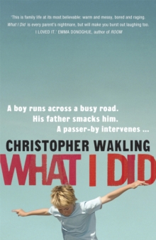 What I Did, Paperback Book What I Did, Paperback Book