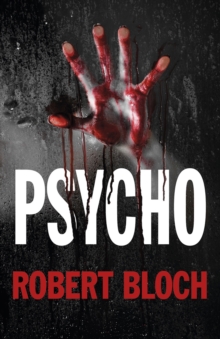 Psycho, Paperback Book Psycho, Paperback Book
