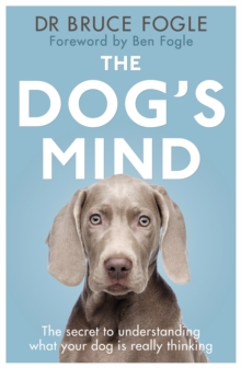 The Dog's Mind, Paperback The Dog's Mind, Paperback