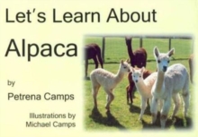 Let's Learn About Alpaca, Hardback Let's Learn About Alpaca, Hardback