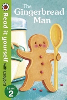 The Gingerbread Man - Read it Yourself with Ladybird : Level 2, Paperback Book The Gingerbread Man - Read it Yourself with Ladybird : Level 2, Paperback Book