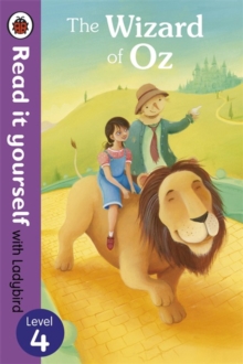 The Wizard of Oz - Read it Yourself with Ladybird : Level 4, Paperback Book The Wizard of Oz - Read it Yourself with Ladybird : Level 4, Paperback Book