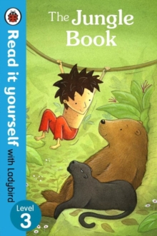 The Jungle Book - Read it Yourself with Ladybird : Level 3, Paperback Book The Jungle Book - Read it Yourself with Ladybird : Level 3, Paperback Book