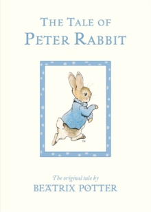 The Tale of Peter Rabbit, Board book Book The Tale of Peter Rabbit, Board book Book