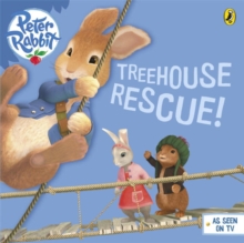 Peter Rabbit Animation: Treehouse Rescue!, Paperback Book Peter Rabbit Animation: Treehouse Rescue!, Paperback Book