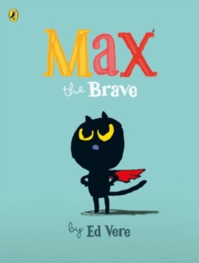 Max the Brave, Paperback Book Max the Brave, Paperback Book