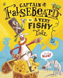 Captain Falsebeard in A Very Fishy Tale, Paperback Captain Falsebeard in A Very Fishy Tale, Paperback