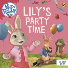Peter Rabbit Animation: Lily's Party Time, Paperback Book Peter Rabbit Animation: Lily's Party Time, Paperback Book