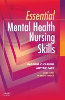 Essential Mental Health Nursing Skills, Paperback Book Essential Mental Health Nursing Skills, Paperback Book