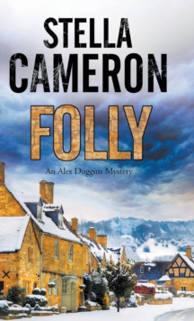 Folly : A British Murder Mystery Set in the Cotswolds, Hardback Book Folly : A British Murder Mystery Set in the Cotswolds, Hardback Book