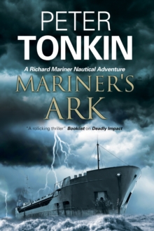 Mariner's Ark : A Nautical Adventure, Hardback Mariner's Ark : A Nautical Adventure, Hardback