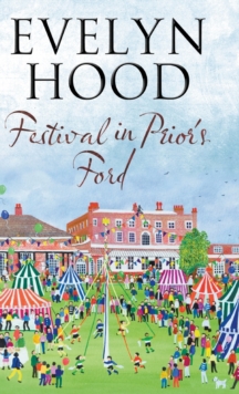 Festival in Prior's Ford - A Cosy Saga of Scottish Village Life, Hardback Book Festival in Prior's Ford - A Cosy Saga of Scottish Village Life, Hardback Book