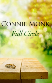 Full Circle - Love and friendship in the 1950's, Hardback Book Full Circle - Love and friendship in the 1950's, Hardback Book