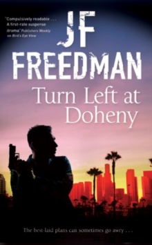 Turn Left at Doheny, Hardback Turn Left at Doheny, Hardback