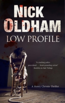Low Profile: a Henry Christie Thriller, Hardback Book Low Profile: a Henry Christie Thriller, Hardback Book