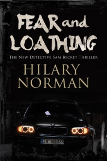 Fear and Loathing : A Detective Sam Becket Mystery Set in Miami, Hardback Book Fear and Loathing : A Detective Sam Becket Mystery Set in Miami, Hardback Book