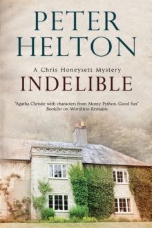 Indelible : An English Murder Mystery Set Around Bath, Hardback Book Indelible : An English Murder Mystery Set Around Bath, Hardback Book