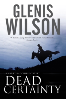 Dead Certainty : A Contemporary Horse Racing Mystery, Hardback Book Dead Certainty : A Contemporary Horse Racing Mystery, Hardback Book