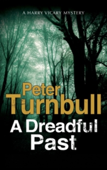 A Dreadful Past : A British Police Procedural, Hardback Book A Dreadful Past : A British Police Procedural, Hardback Book
