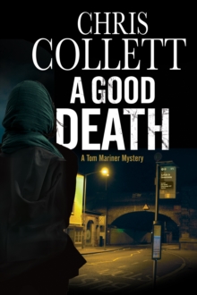 A Good Death, Hardback Book A Good Death, Hardback Book