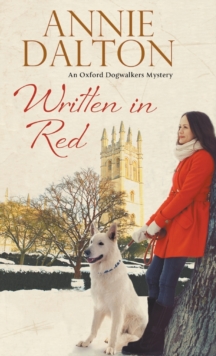 Written in Red : A Spy Thriller Set in Oxford with Echoes of the Cold War, Hardback Written in Red : A Spy Thriller Set in Oxford with Echoes of the Cold War, Hardback
