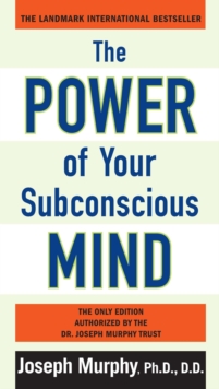 Power of Your Subconscious Mind, Paperback Book Power of Your Subconscious Mind, Paperback Book