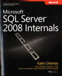 Microsoft SQL Server 2008 Internals, Paperback Book Microsoft SQL Server 2008 Internals, Paperback Book