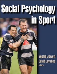 Social Psychology in Sport, Hardback Book Social Psychology in Sport, Hardback Book