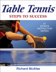 Table Tennis: Steps to Success : Steps to Success, Paperback Book Table Tennis: Steps to Success : Steps to Success, Paperback Book