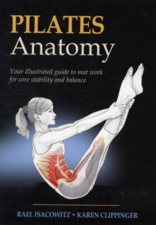 Pilates Anatomy, Paperback Pilates Anatomy, Paperback