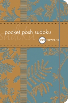 Pocket Posh Sudoku : 100 Puzzles, Paperback Book Pocket Posh Sudoku : 100 Puzzles, Paperback Book